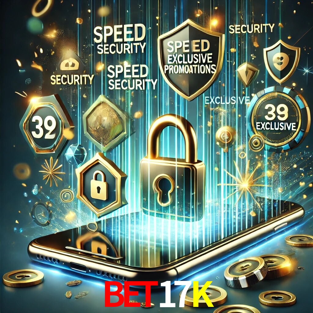 Vantagens do App BET17K